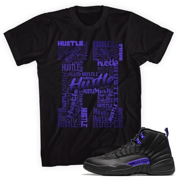 H for Hustle T-Shirt Made to Match Air Jordan 12 Retro Dark Concord Jezsport.com