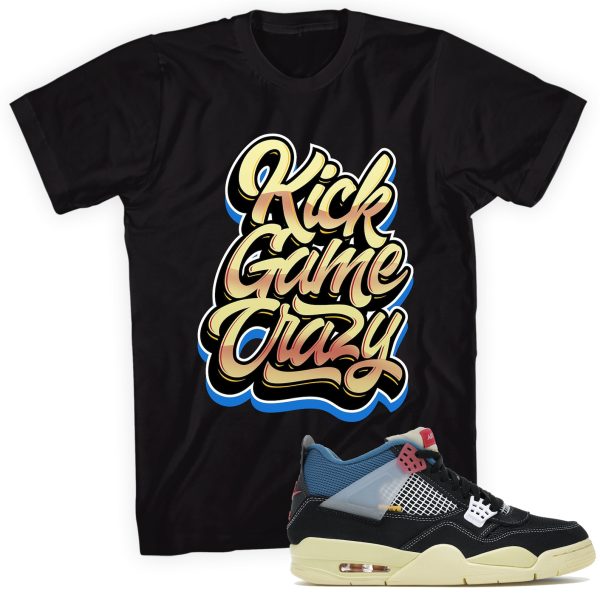 Kick Game Crazy T-shirt Made To Match Jordan 4 Retro Jezsport.com