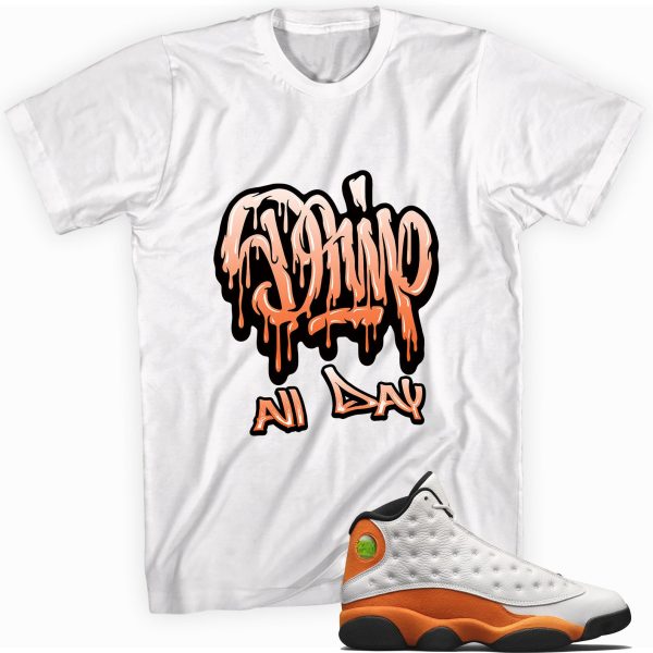 Drip All Day T-shirt Made To Match Jordan 13 Retro Starfish Jezsport.com