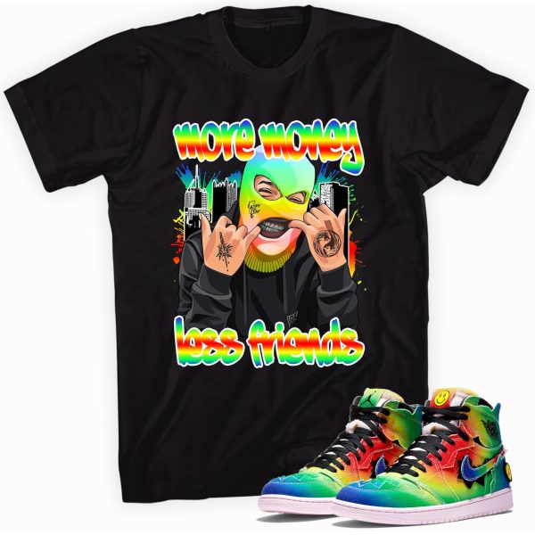 More Money Less Friends T-shirt Made To Match Jordan 1 Retro High Jezsport.com