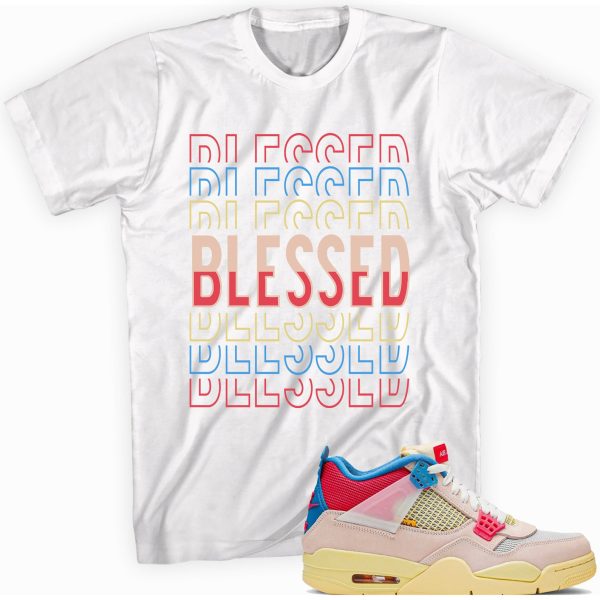 Blessed T-shirt Made to Match Jordan 4 Retro Union Guava Ice Jezsport.com