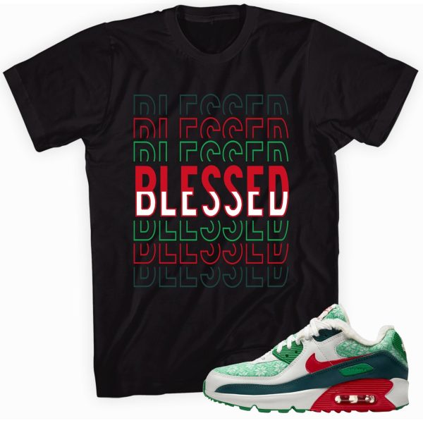 So Blessed Custom Shirt Made to Match Max 90 Nordic Christmas Sneaker Jezsport.com