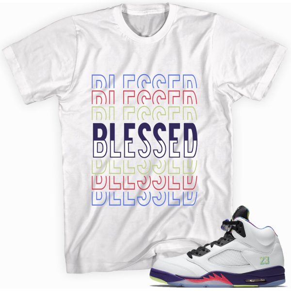 So Blessed Custom Shirt Made to Match Jordan 5 Retro Alternate Bel-Air Black Jezsport.com