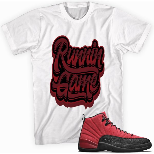 Runnin Game T-shirt Made To Match Jordan 12 Retro Jezsport.com