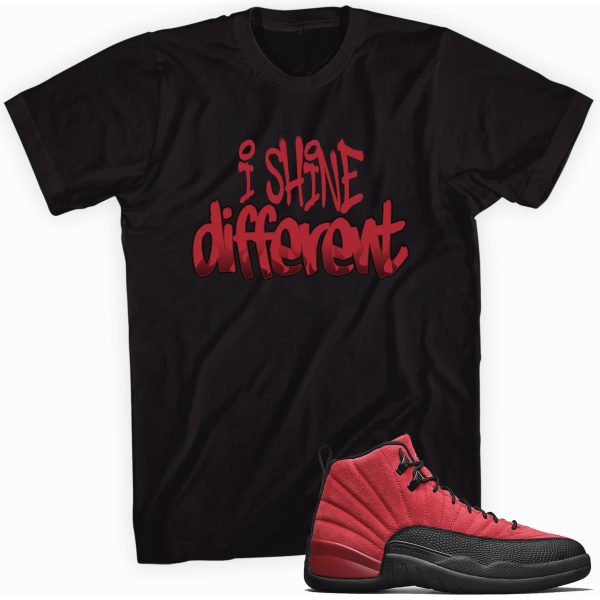 Shine Different T-shirt Made To Match Jordan 12 Retro Jezsport.com