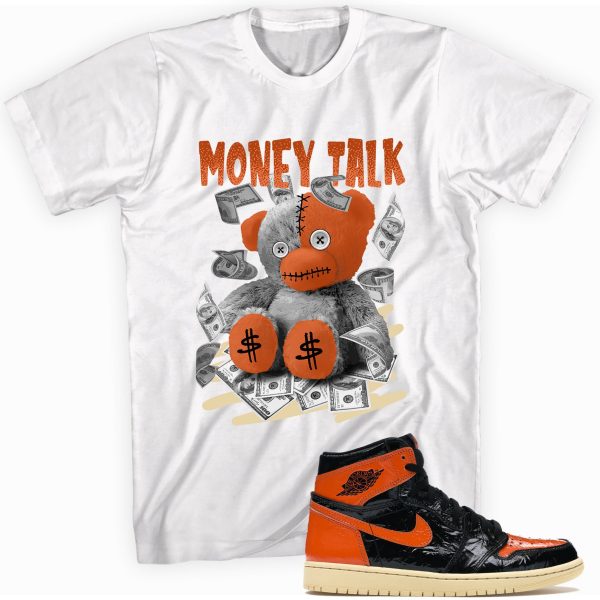 Money Talk Bear T-shirt Made To Match Jordan 1 Retro Jezsport.com