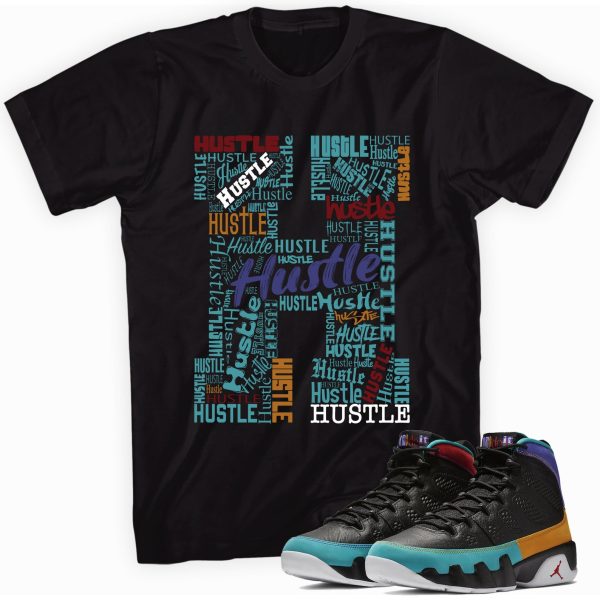 H for Hustle Shirt Made to Match Jordan 9 Retro Dream It Do It Jezsport.com