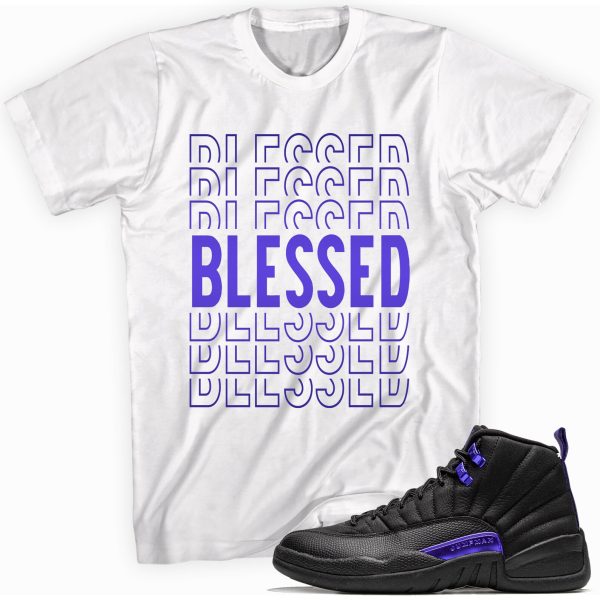 Blessed T-shirt Made to Match Jordan 12 Retro Dark Concord Jezsport.com