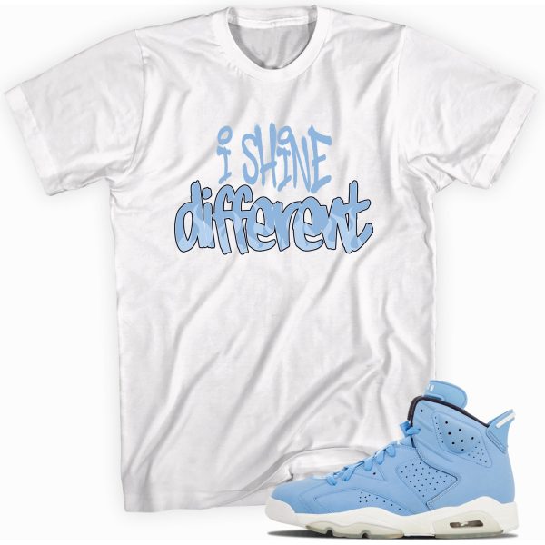 Shine Different T-shirt Made to Match Jordan 6 Retro GG Still Blue Jezsport.com