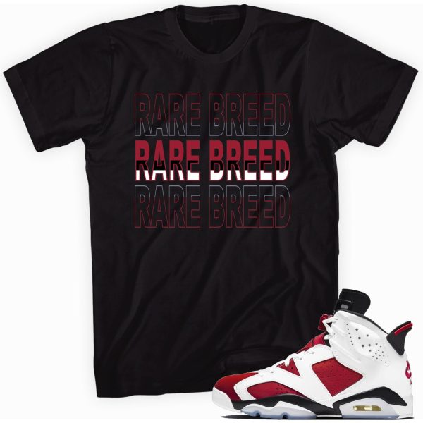 Rare Breed T-shirt Made To Match Jordan 6 Retro Jezsport.com