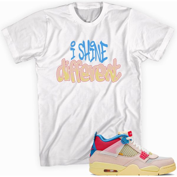 Shine Different Custom Sneaker Shirt Made for Jordan 4 Retro Union Guava Ice Jezsport.com