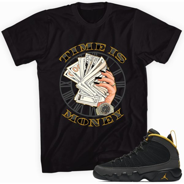 Time Is Money T-shirt Made To Match Jordan 9 Gold Jezsport.com