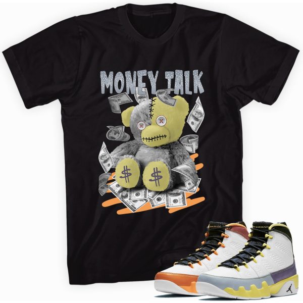 Custom Made to Match - Jordan 9 Retro Change The World T-Shirt - Money Talk BearMatching Outfits Jezsport.com