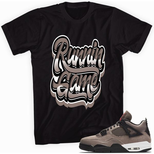 Runnin Game Custom Sneaker Shirt Made to Match Jordan Retro 4 Jezsport.com