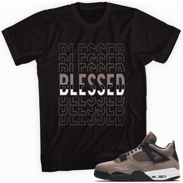 Blessed T-shirt Made to Match Jordan 4 Retro Taupe Haze Jezsport.com