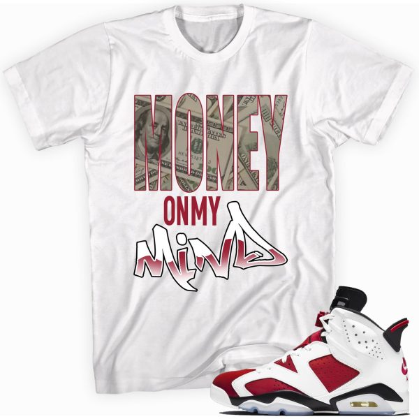 Money on My Mind Custom Shirt Made to Match Jordan 4 Retro Fire Red 2021 Jezsport.com