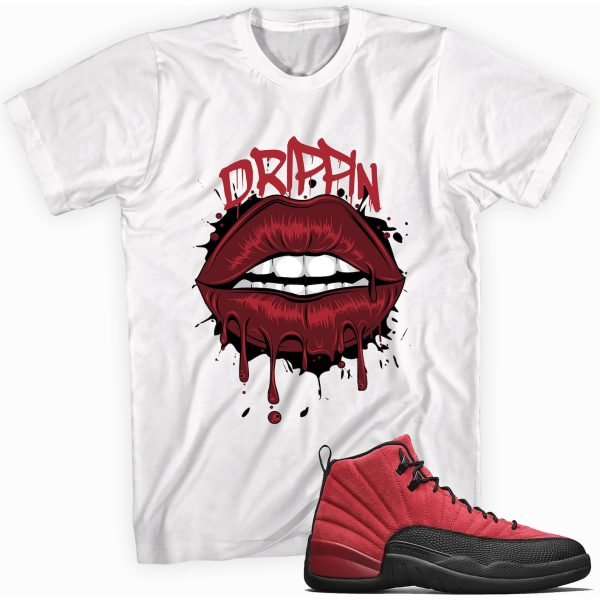 Drippin T-shirt Made To Match Jordan 12 Retro Jezsport.com