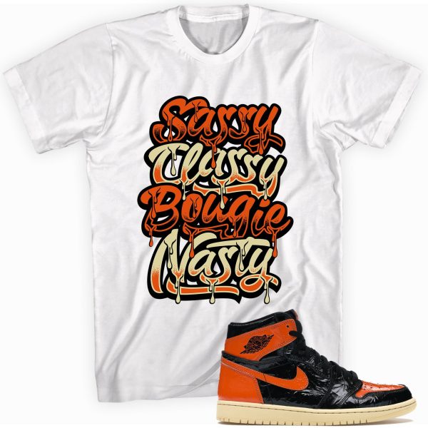 Sassy Classy Shirt Made for Jordan 1 Retro High OG Shattered Backboard Jezsport.com