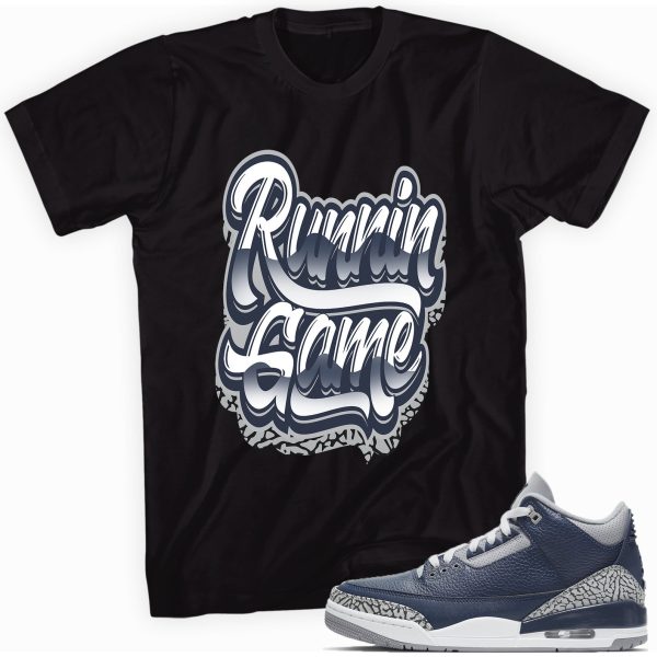 Runnin Game T-shirt Made To Match Jordan 3 Retro Midnight Navy Jezsport.com