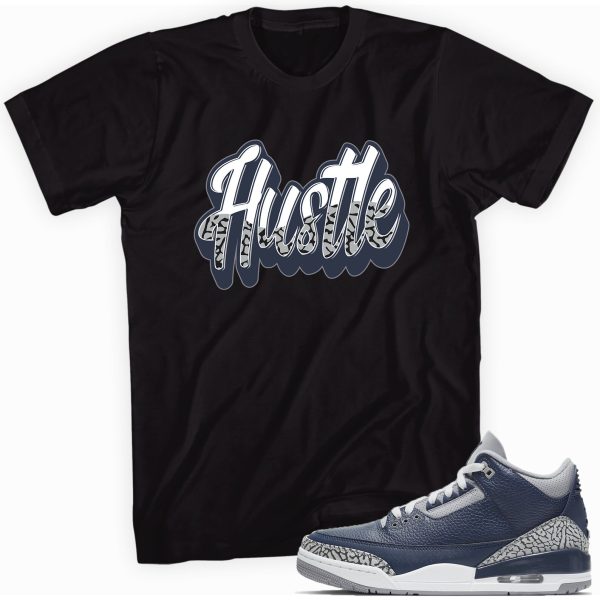 Hustle T-shirt Made To Match Jordan 3 Retro Midnight Navy Jezsport.com