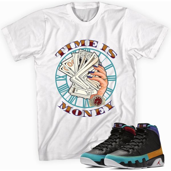 Time Is Money T-shirt Made To Match Jordan 9 Retro Jezsport.com