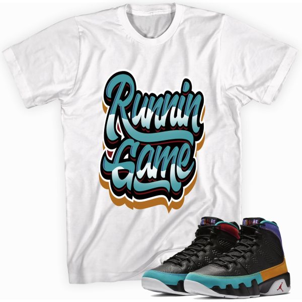 Runnin Game T-shirt Made To Match Jordan 9 Retro Jezsport.com