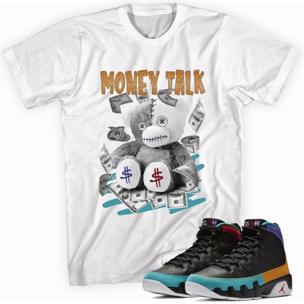 Money Talk Bear T-shirt Made To Match Jordan 9 Retro Jezsport.com