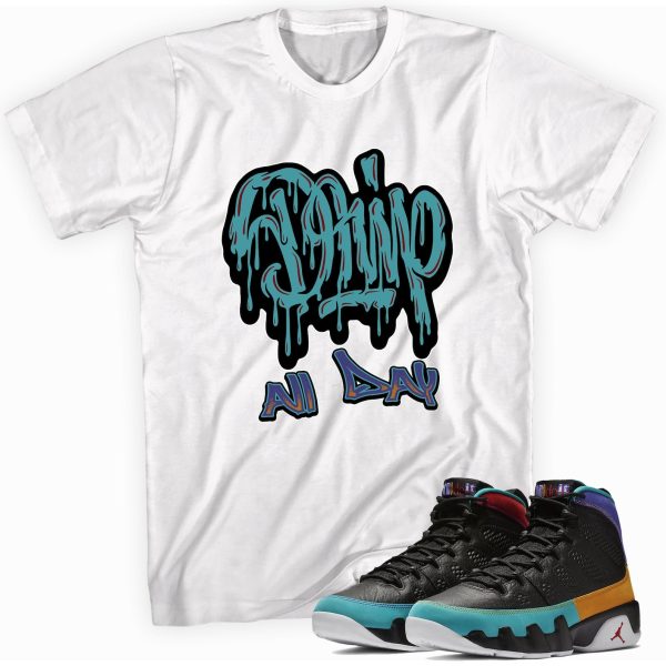 Drip All Day T-shirt Made To Match Jordan 1 Retro Mocha Jezsport.com