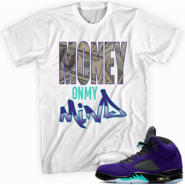 Money on My Mind Shirt Made to Match Jordan 5 Retro Alternate Grape Jezsport.com