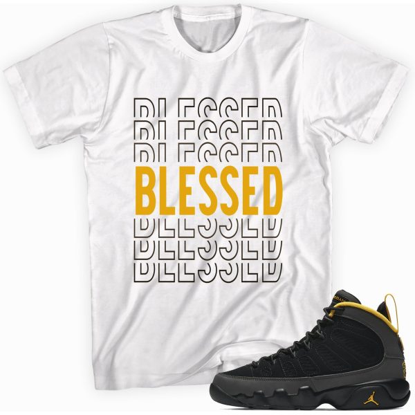 Blessed Custom Sneaker Shirt Made to Match Jordan 9 Gold Jezsport.com