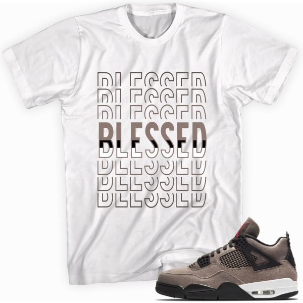 Blessed T-shirt Made to Match Jordan 4 Retro Taupe Haze Jezsport.com