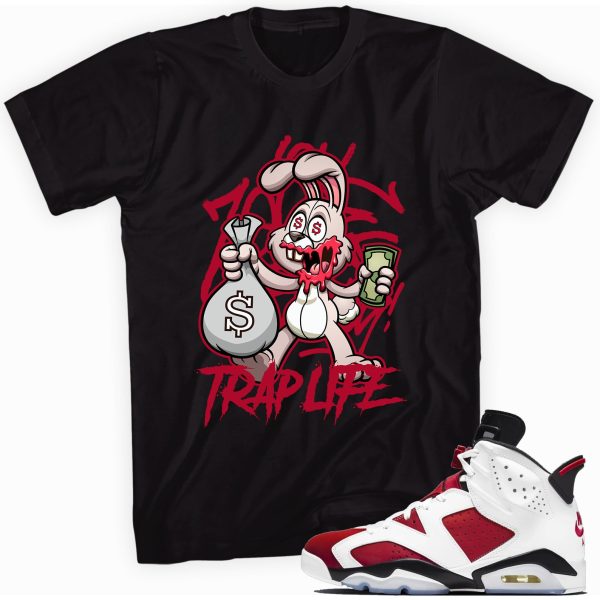 Trap Rabbit Custom Shirt Made to Match Jordan 6 Retro Carmine 2022 Jezsport.com