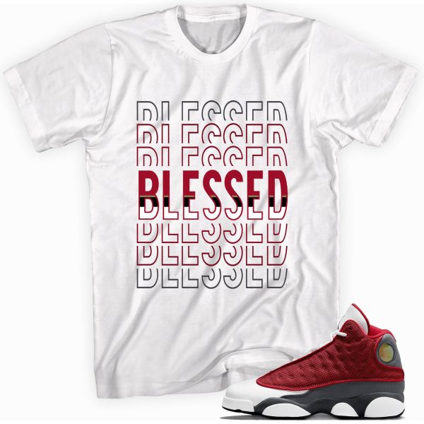 Blessed Made To Match Jordan 13 Retro Gym Red Flint Grey Jezsport.com