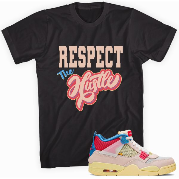 Respect The Hustle T-shirt Made To Match Jordan 4 Retro Guava Ice Jezsport.com