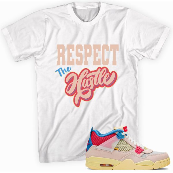 Respect The Hustle T-shirt Made To Match Jordan 4 Retro Guava Ice Jezsport.com