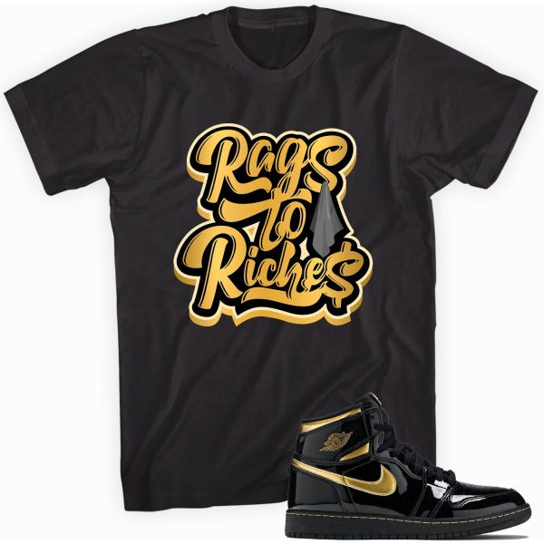 Rags To Riches T-shirt Made To Match Jordan 1 Retro High Metallic Gold Jezsport.com