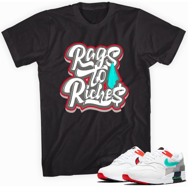 Rags To Riches T-shirt Made To Match Max 1 Jezsport.com