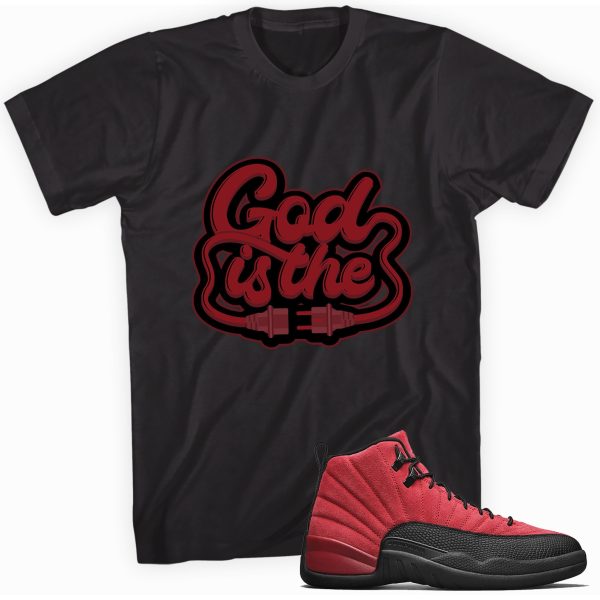 God Is The Plug T-shirt Made To Match Jordan 12 Retro Jezsport.com