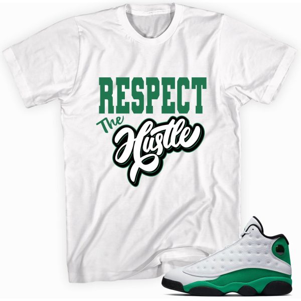 Respect The Hustle T-shirt Made To Match Jordan 13 Retro Jezsport.com