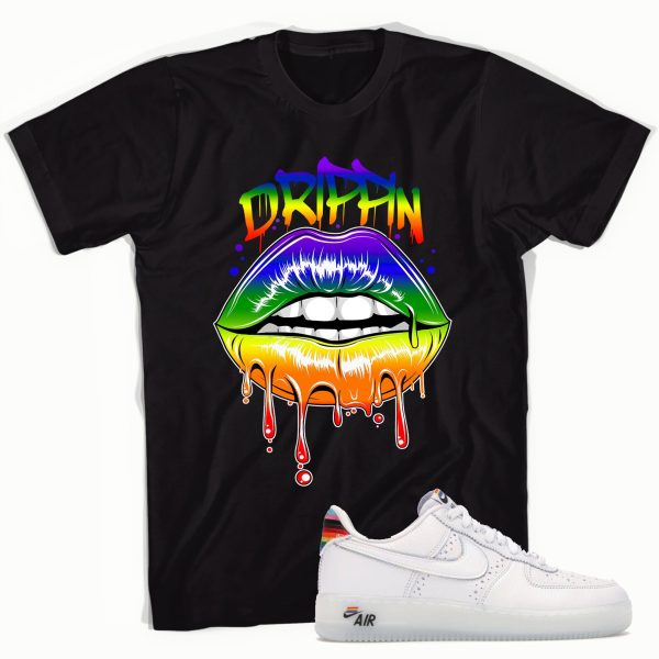 Drippin with PRIDE Sneaker T-Shirt Made for Air Force 1 Low Be True (2020), Gay Pride Month, LGBTQ Jezsport.com