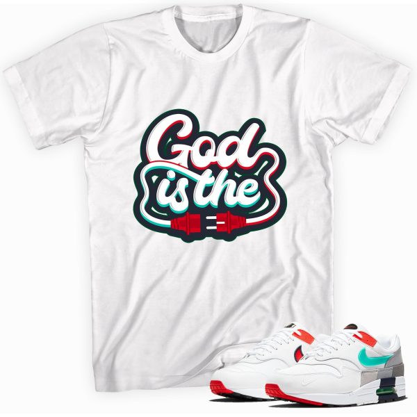 God Is The Plug T-shirt Made To Match Max 1 Jezsport.com