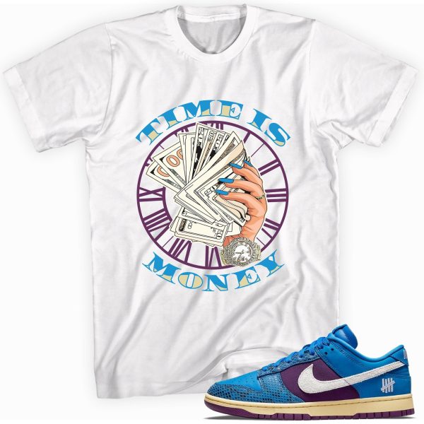 Time is Money Shirt Made To Match Dunks Jezsport.com