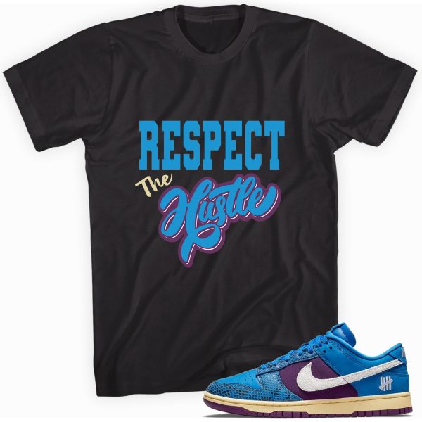 Respect the Hustle T-shirt Made To Match Dunks Jezsport.com