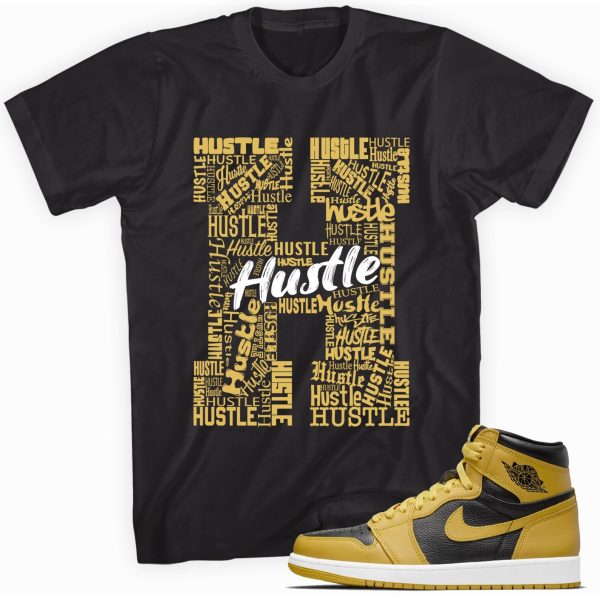 H Is For Hustle Adult Unisex Sneaker Shirt Made For Jordan 1 Retro High Pollen Jezsport.com