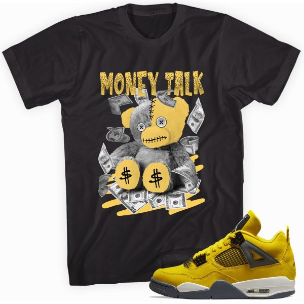 Money Talk T-Shirt Match Jordan 4 Lightning Jezsport.com