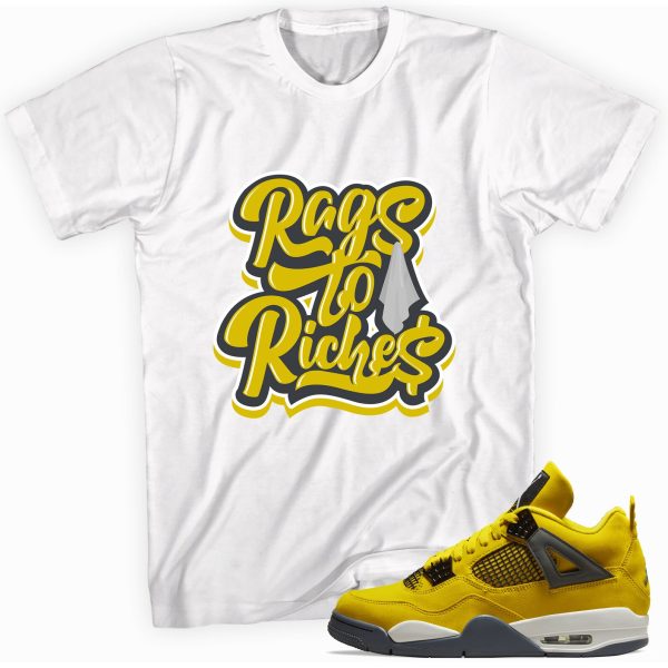 Rags to Riches T-Shirt Match Jordan 4 Lightning Jezsport.com