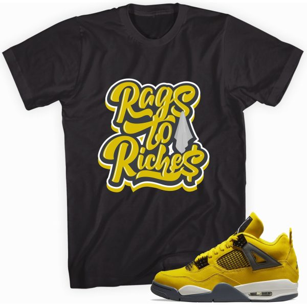 Rags to Riches T-Shirt Match Jordan 4 Lightning Jezsport.com