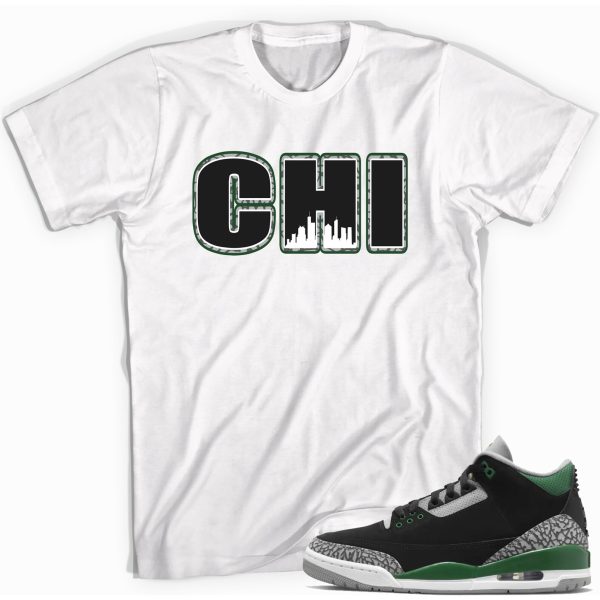 Chicago T-shirt Match Jordan 3 Pine Green Jezsport.com