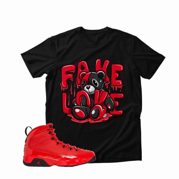 Fake Love Unisex Shirt Match Jordan 9 Retro Chile Red Jezsport.com