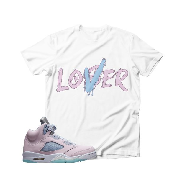 Loser Lover Unisex Shirt Match Jordan 5 Retro Easter 2023 Jezsport.com